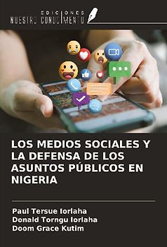 LOS MEDIOS SOCIALES Y LA DEFENSA DE LOS ASUNTOS PÚBLICOS EN NIGERIA