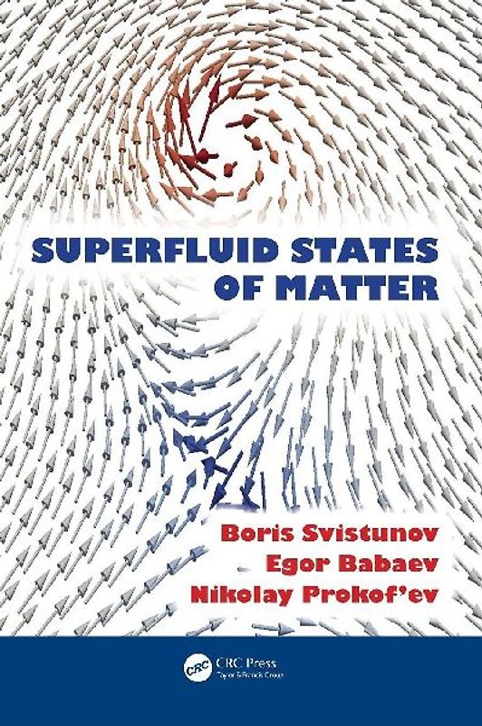 Superfluid States of Matter