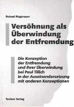 Versöhnung als Überwindung der Entfremdung