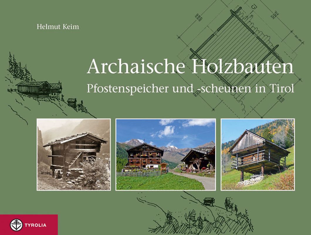 Archaische Holzbauten