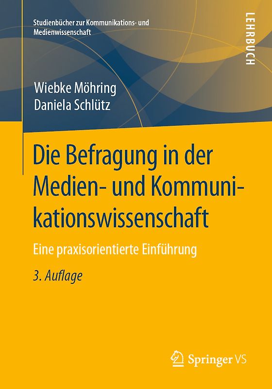 Die Befragung in der Medien- und Kommunikationswissenschaft