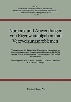 Numerik und Anwendungen von Eigenwertaufgaben und Verzweigungsproblemen