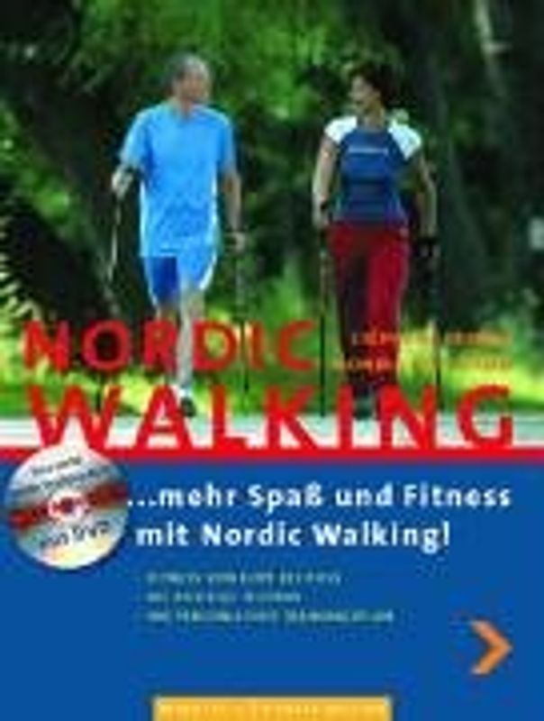 NORDIC WALKING - Mehr Spass und Fitness mit Nordic Walking
