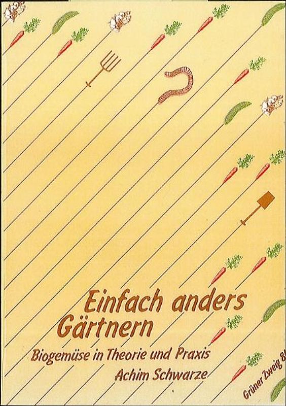 Einfach anders Gärtnern