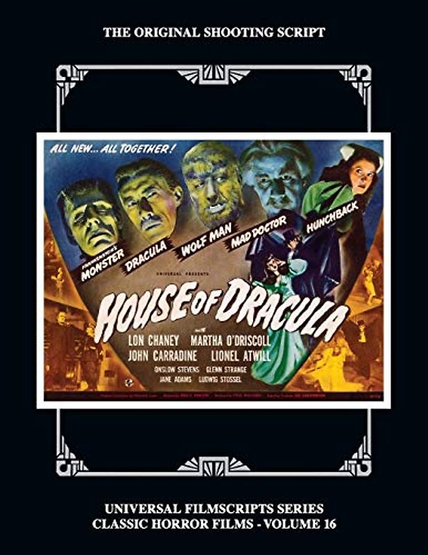 House of Dracula (Universal Filmscripts Series: Classic Horror Films, Band 2)