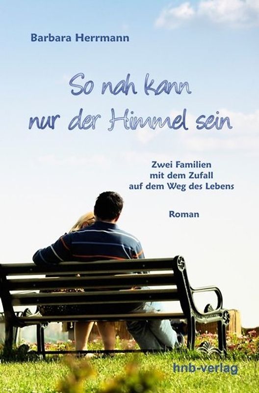 So nah kann nur der Himmel sein