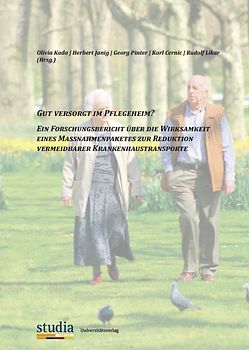 Gut versorgt im Pflegeheim?