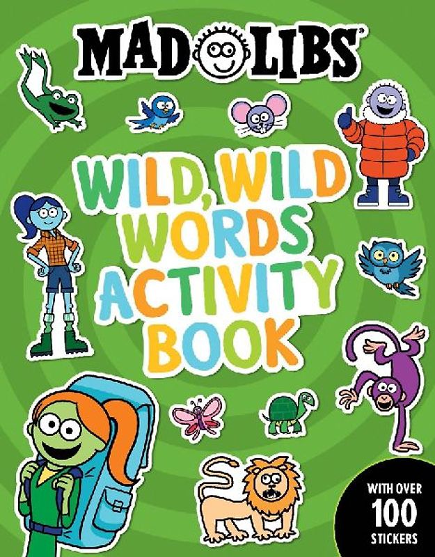 Mad Libs Wild, Wild Words Activity Book