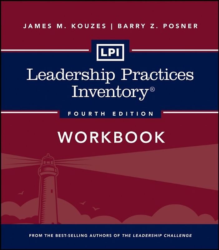 LPI: Leadership Practices Inventory Workbook