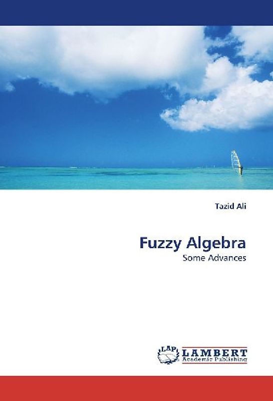 Fuzzy Algebra