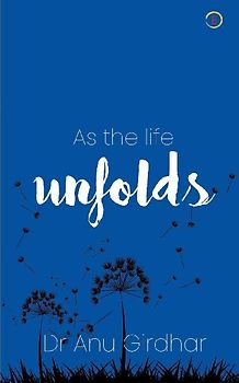 As the life Unfolds