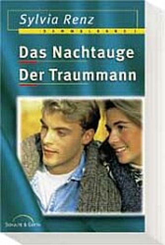 Das Nachtauge /Der Traummann. Sammelband
