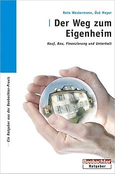 Der Weg zum Eigenheim
