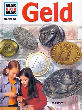 Was ist Was: Band 78 - Geld [Gebundene Ausgabe]