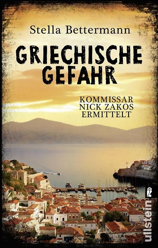 Griechische Gefahr (Nick-Zakos-Krimi 4)
