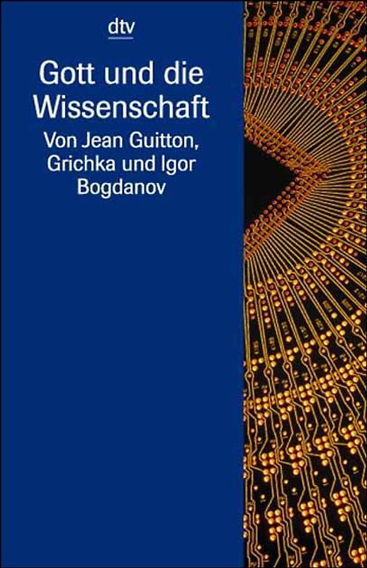 Gott und die Wissenschaft