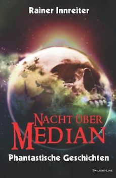 Nacht über Median
