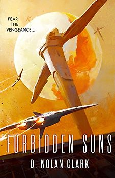 Forbidden Suns (The Silence, 3, Band 3)