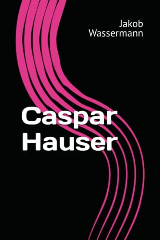 Caspar Hauser