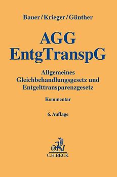 Allgemeines Gleichbehandlungsgesetz und Entgelttransparenzgesetz. AGG EntgTranspG