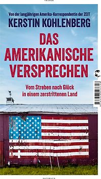 Das amerikanische Versprechen