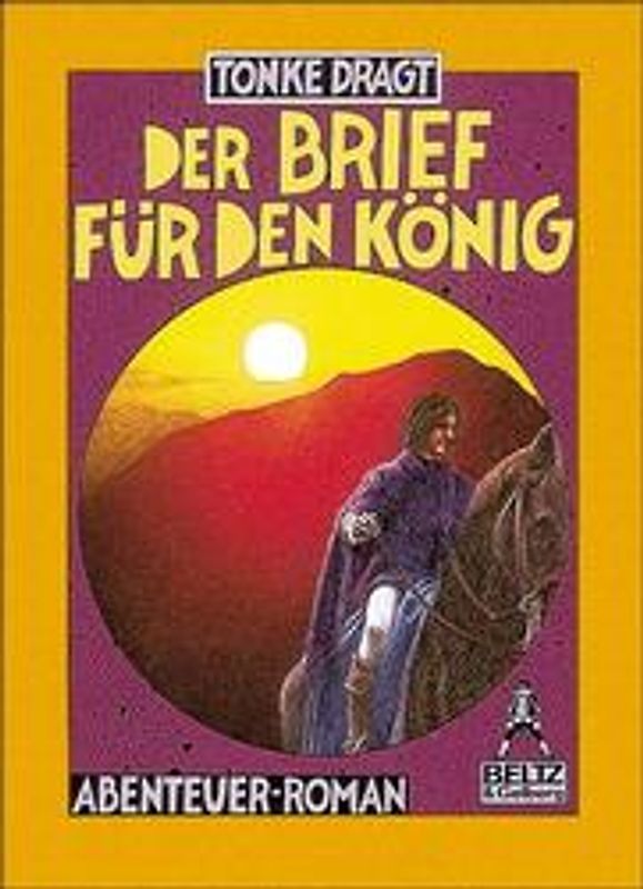 Der Brief für den König. Abenteuerroman