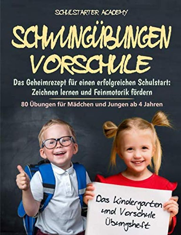 Schwungübungen Vorschule: Das Geheimnis für einen erfolgreichen Schulstart: Zeichnen lernen und Feinmotorik fördern - 80 Übungen für Mädchen und Jungen ab 4 Jahren