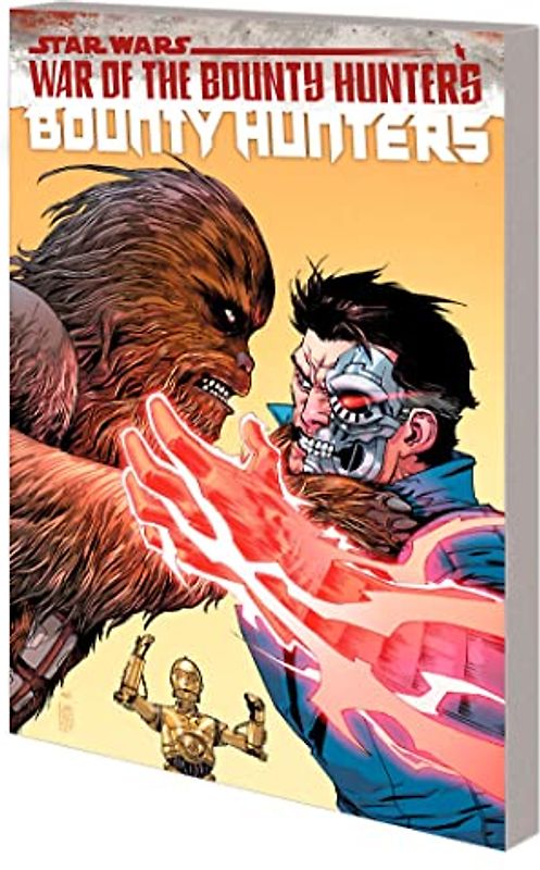 Star Wars: Bounty Hunters Vol. 3: War of the Bounty Hunters