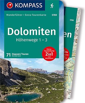 KOMPASS Wanderführer Dolomiten Höhenweg 1 bis 3, 71 Touren mit Extra-Tourenkarte