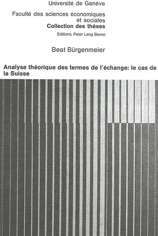 Analyse théorique des termes de l'échange: le cas de la Suisse