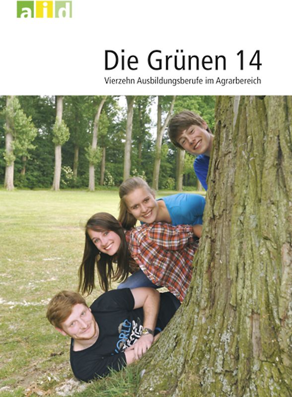 Die Grünen 14 - Vierzehn Ausbildungsberufe im Agrarbereich