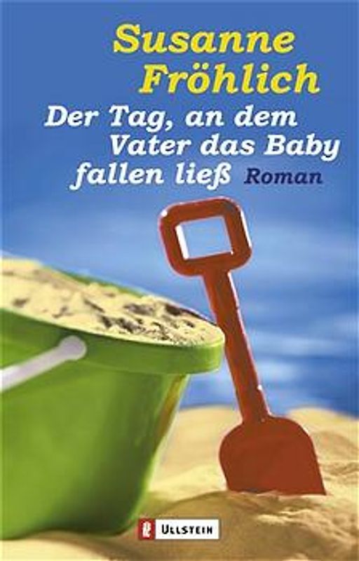 Der Tag, an dem Vater das Baby fallen ließ