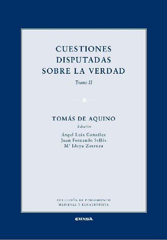 Cuestiones disputadas sobre la verdad II