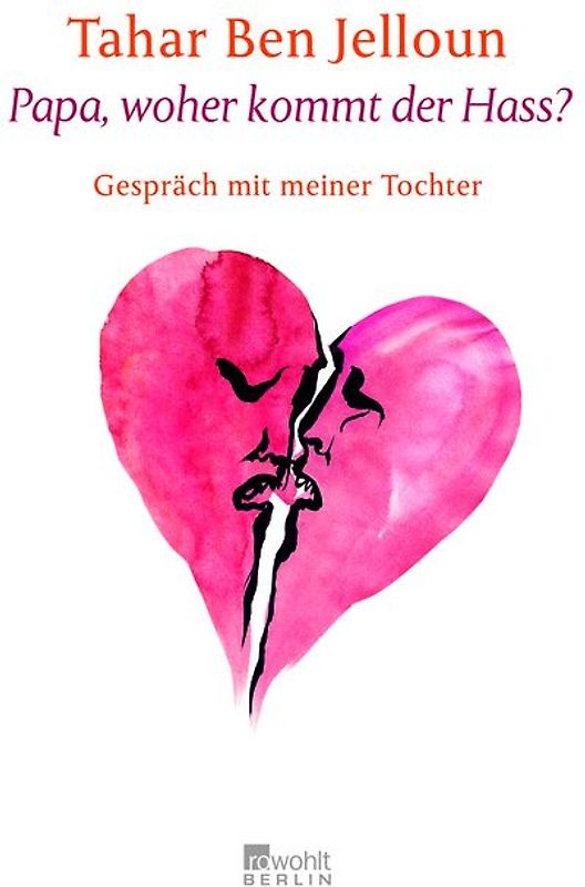 Papa, woher kommt der Hass?