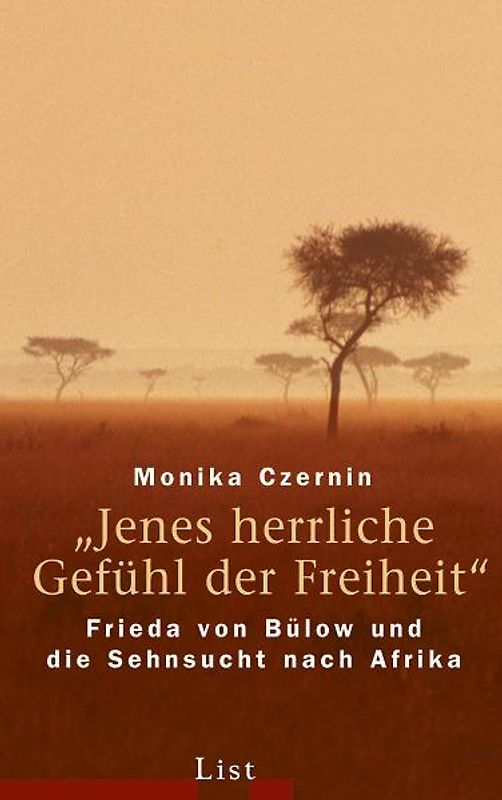 "Jenes herrliche Gefühl der Freiheit"
