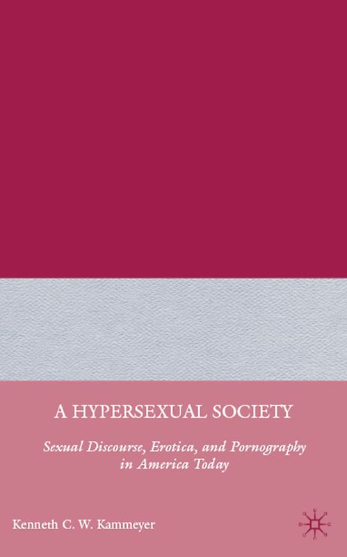 A Hypersexual Society