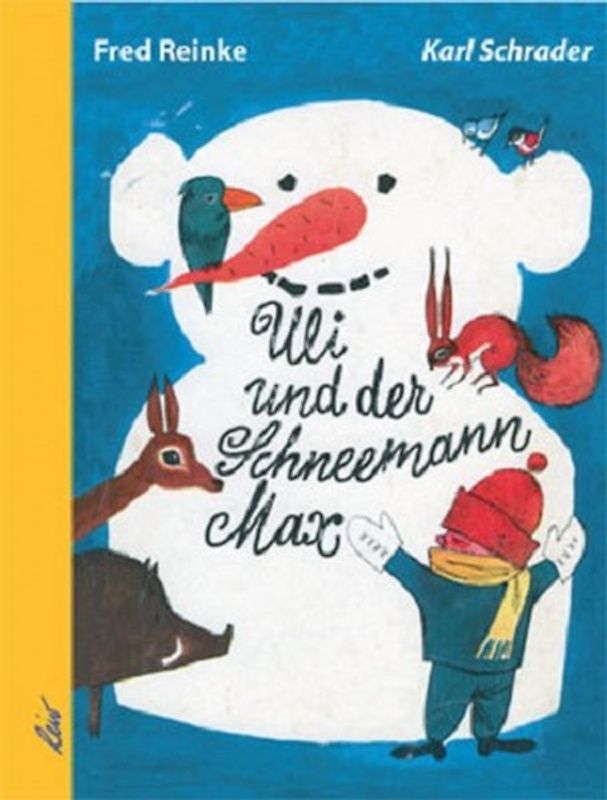 Uli und der Schneemann Max