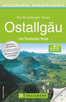 Bruckmanns Wanderführer Ostallgäu und Tannheimer Berge