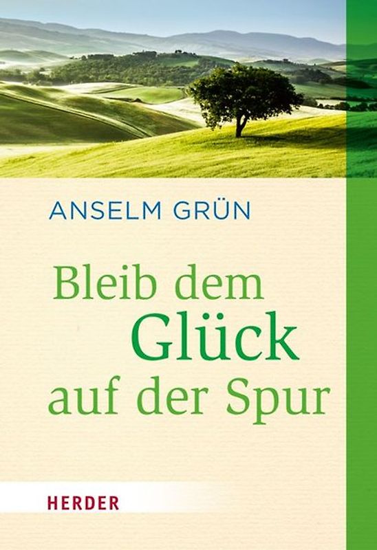 Bleib dem Glück auf der Spur