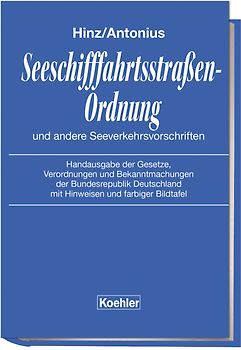 Seeschifffahrtsstraßen-Ordnung und andere Seeverkehrsvorschriften