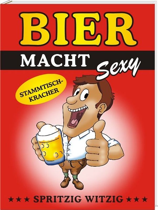 Bier macht sexy