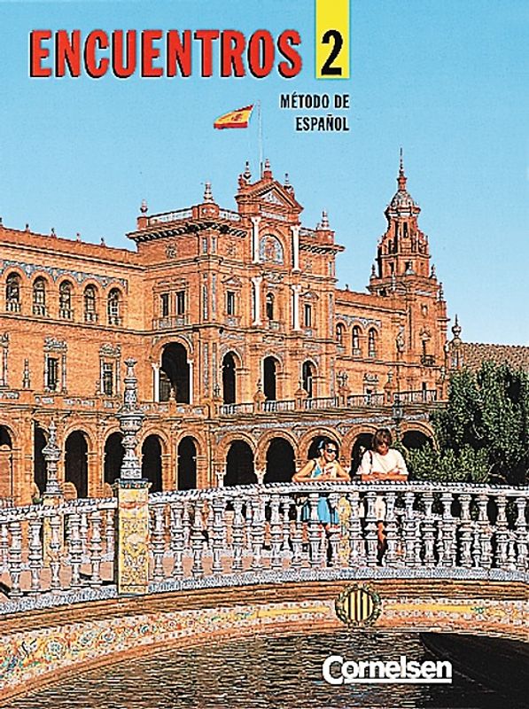 Encuentros. Método de Espa?ol. Bisherige Ausgabe / Band 2 - Schülerbuch