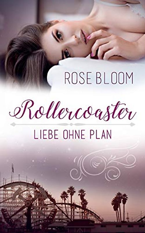 Rollercoaster: Liebe ohne Plan