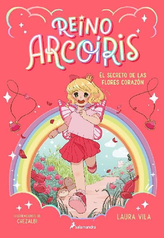 El Secreto de Las Flores Corazón / The Secret of the Heart Flowers