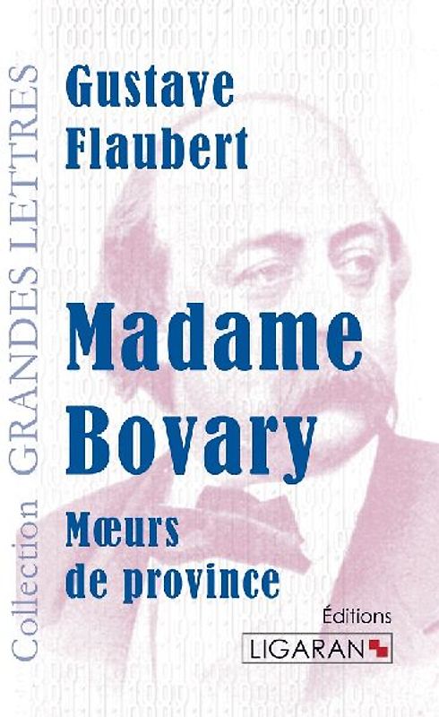 Madame Bovary (grands caractères)