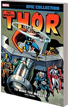 Thor Epic Collection: To Wake The Mangog