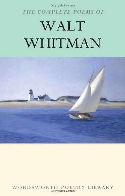 Complete Poems (Wordsworth Poetry Library) - Walt Whitman