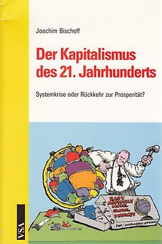 Der Kapitalismus des 21. Jahrhunderts