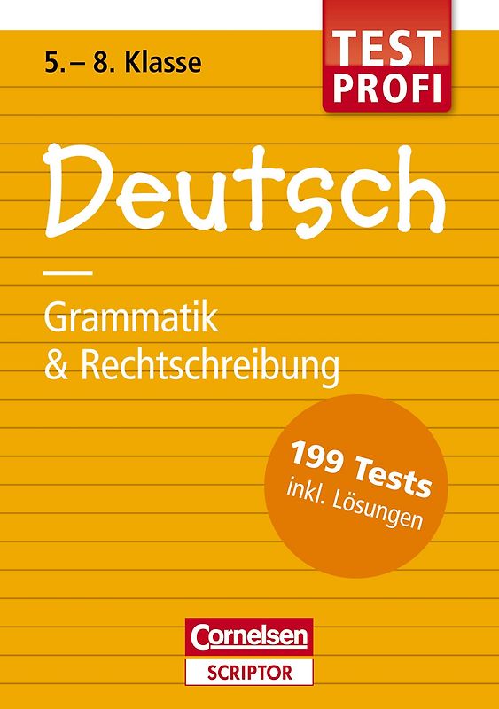 Testprofi Deutsch - Grammatik & Rechtschreibung 5.-8. Klasse