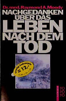 Nachgedanken über das Leben nach dem Tod